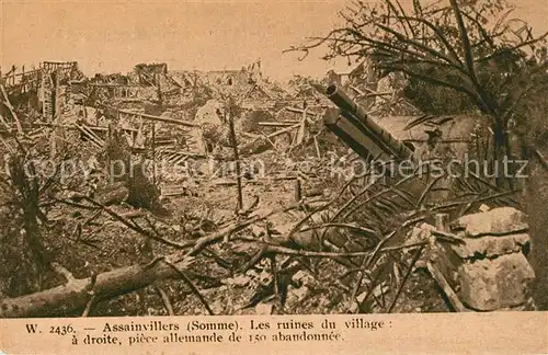 AK / Ansichtskarte Assainvillers Les ruines du village a droite piece allemande de 150 abandonnee Assainvillers