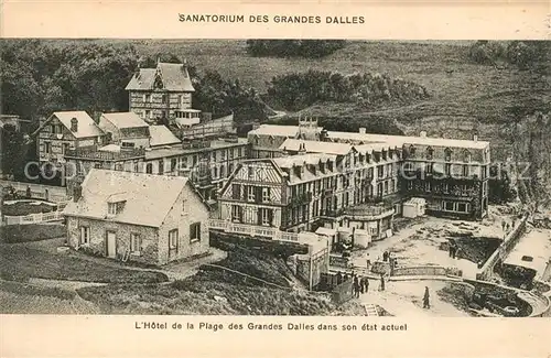 AK / Ansichtskarte Grandes_Dalles Sanatorium Hotel de la Plage dans son etat actuel Grandes_Dalles