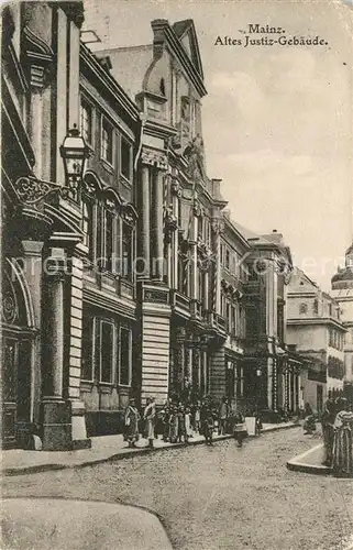 AK / Ansichtskarte Mainz_Rhein Altes Justiz Gebaeude Mainz Rhein