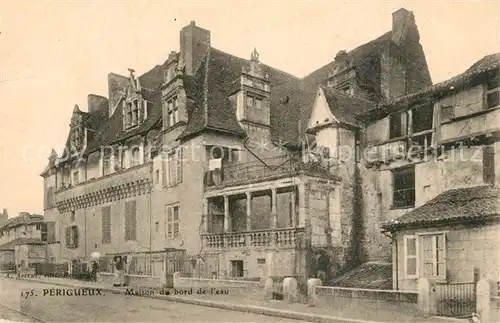 AK / Ansichtskarte Perigueux Maison de bord d l eau Perigueux
