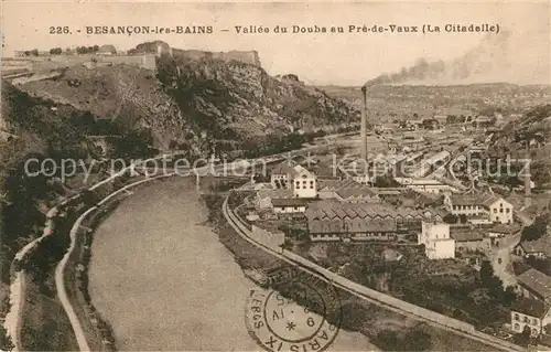 AK / Ansichtskarte Besancon_les_Bains Vallee du Doubs au Pre de Vaux La Citadelle Besancon_les_Bains