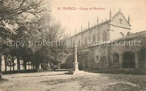 AK / Ansichtskarte Burgos Cartuja de Miraflores Burgos