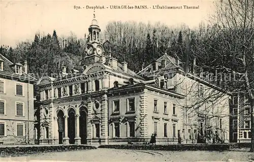 AK / Ansichtskarte Uriage les Bains_Isere Etablissement Thermal Uriage les Bains_Isere