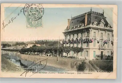 AK / Ansichtskarte Rive de Gier Caisse d Epargne Quai Fleurdelix Rive de Gier