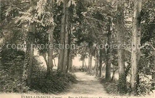 AK / Ansichtskarte Evaux les Bains Parc de l Etablissement Thermal Evaux les Bains