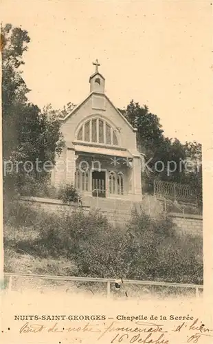 AK / Ansichtskarte Nuits Saint Georges Chapelle de la Serree Nuits Saint Georges