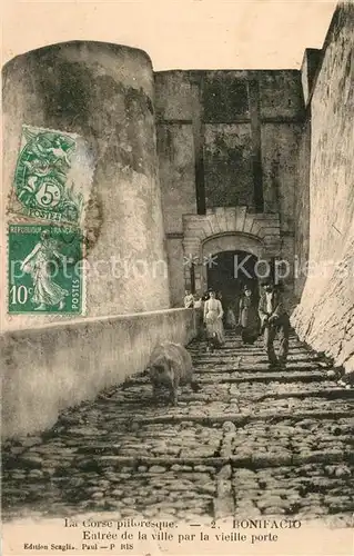 AK / Ansichtskarte Bonifacio_Corse_du_Sud Entree de la ville par la vieille porte Bonifacio_Corse_du_Sud