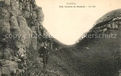 AK / Ansichtskarte Breche_de_Roland_Cantal Le Col Montagnes 