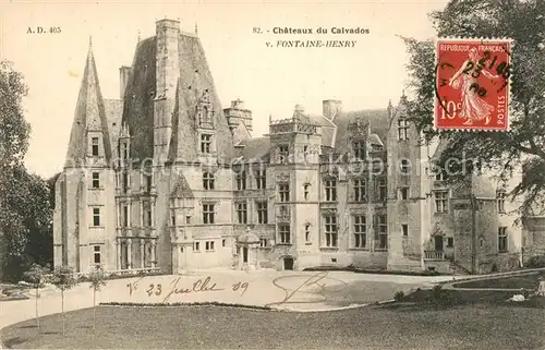AK / Ansichtskarte Fontaine Henry Chateau Schloss Fontaine Henry