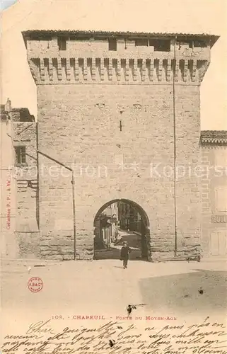 AK / Ansichtskarte Chabeuil Porte du Moyen Age Chabeuil