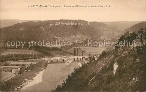 AK / Ansichtskarte Castelnaud Fayrac Ruines du Chateau et Vallee du Ceou Castelnaud Fayrac