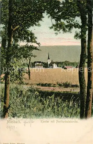 AK / Ansichtskarte Miesbach Kloster Portiunkulakirche  Miesbach