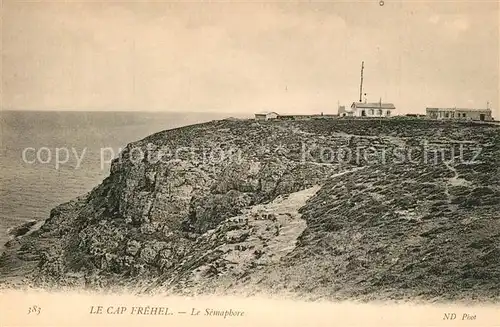 AK / Ansichtskarte Cap_Frehel_Cotes_d_Armor_Bretagne Le Semaphore Cap_Frehel