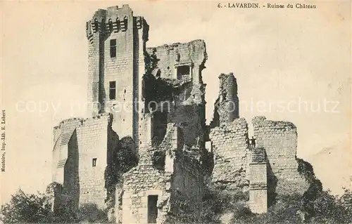 AK / Ansichtskarte Lavardin_Loir et Cher Ruines du Chateau Lavardin Loir et Cher