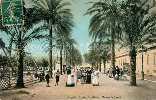 AK / Ansichtskarte Toulon_Var Allee des Palmiers Place de la Liberte Toulon_Var