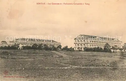 AK / Ansichtskarte Sontay Casernes de Infanterie Coloniale a Tong Sontay