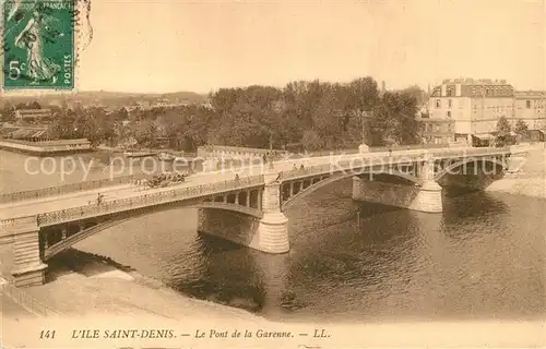 AK / Ansichtskarte Ile_Saint_Denis Pont de la Garenne 
