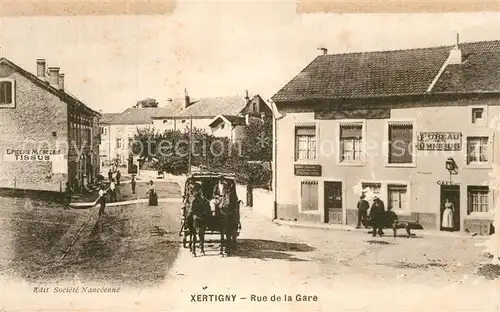 AK / Ansichtskarte Xertigny Rue de la Gare Pferdekutsche Xertigny