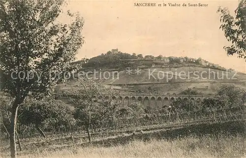 AK / Ansichtskarte Sancerre Viaduc de Saint Satur Sancerre