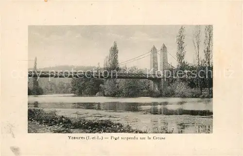 AK / Ansichtskarte Yzeures sur Creuse Pont suspendu sur la Creuse Yzeures sur Creuse