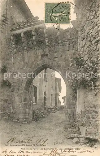 AK / Ansichtskarte L_Hopital sous Rochefort Anciennes Portes de la ville Ruines L_Hopital sous Rochefort