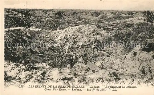 AK / Ansichtskarte Laffaux Emplacement des Moulins Ruines de la Grande Guerre Truemmer 1. Weltkrieg Laffaux