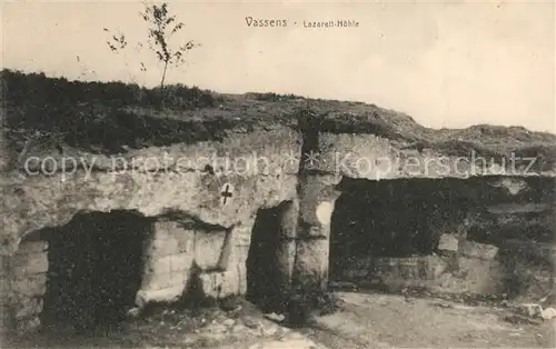 AK / Ansichtskarte Vassens Lazarett Hoehle Vassens