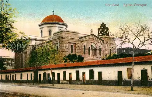 AK / Ansichtskarte Port_Said Eglise Grecque Port_Said