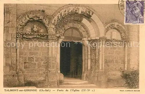 AK / Ansichtskarte Talmont sur Gironde Porte de l`eglise Talmont sur Gironde