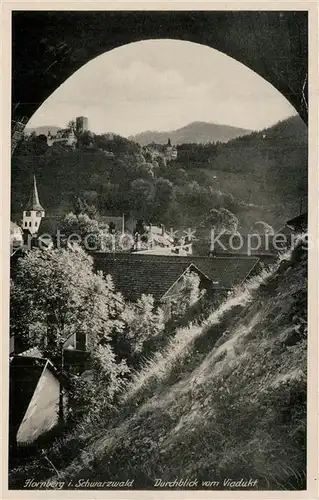 AK / Ansichtskarte Hornberg_Schwarzwald Durchblick vom Viadukt Hornberg Schwarzwald