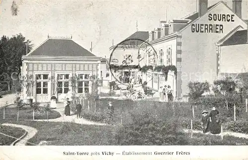 AK / Ansichtskarte Saint Yorre Etablissemtn Guerrier Freres Saint Yorre