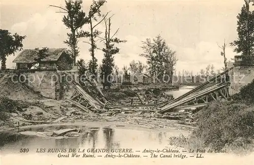 AK / Ansichtskarte Anizy le Chateau Ruinen Pont du Canal  Anizy le Chateau