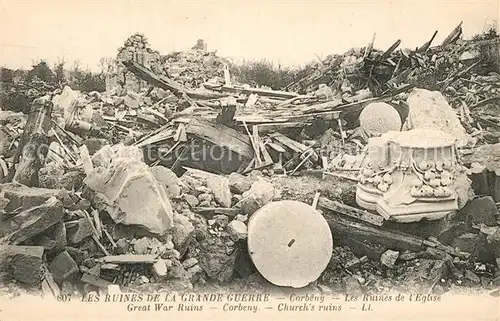 AK / Ansichtskarte Corbeny Kriegszerstoerung Ruines Eglise Corbeny