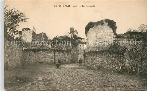 AK / Ansichtskarte Ferte Milon_La Les Remparts Ferte Milon_La