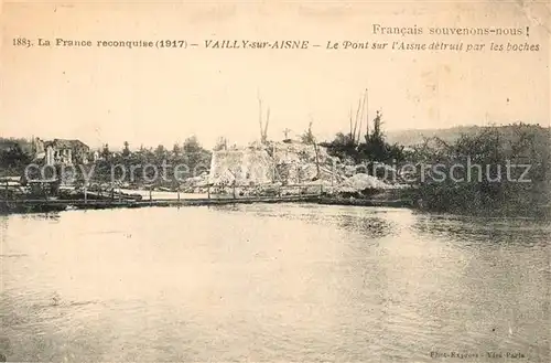 AK / Ansichtskarte Vailly sur Aisne Pont sur Aisne  Vailly sur Aisne