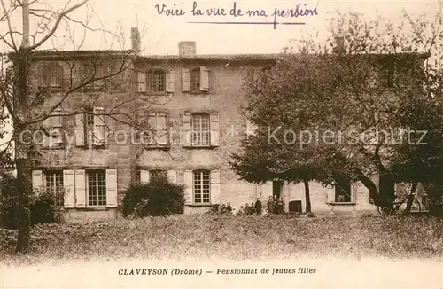 AK / Ansichtskarte Claveyson Pensionnat de jeunes filles Claveyson