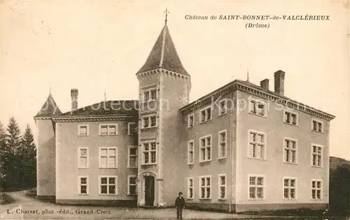 AK / Ansichtskarte Saint Bonnet de Valclerieux Chateau Saint Bonnet de Valclerieux