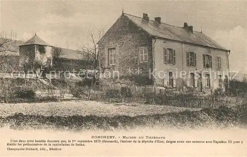 AK / Ansichtskarte Donchery Maison du Tisserand entrevue de Napoleon et Bismarck 1870 Donchery