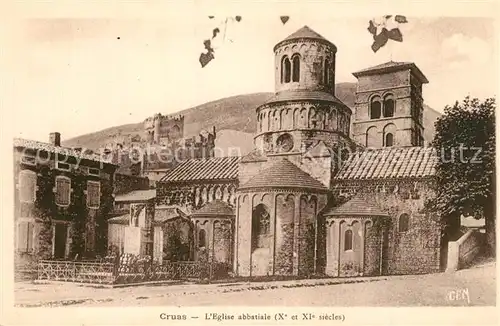 AK / Ansichtskarte Cruas Eglise abbatiale Xe et XIe siecle Cruas