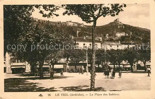 AK / Ansichtskarte Le_Teil Place des Sablons Le_Teil