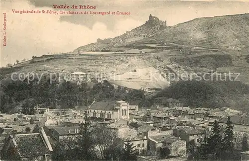 AK / Ansichtskarte Saint Peray Panorama Vallee du Rhone Chateaux Beauregard et Crussol Saint Peray