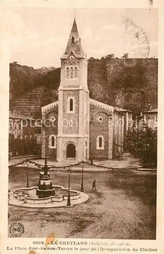 AK / Ansichtskarte Le_Cheylard Place Just Saleon Terras le jour de l Inauguration du Clocher Le_Cheylard