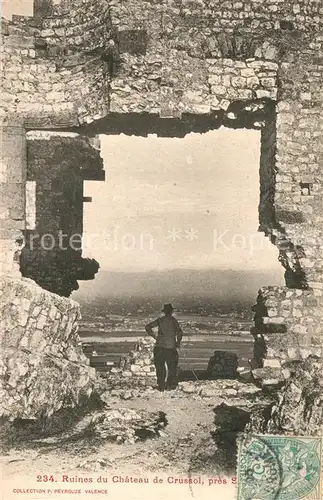 AK / Ansichtskarte Saint Peray Ruines du Chateau de Crussol Saint Peray