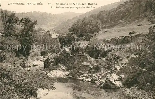 AK / Ansichtskarte Vals les Bains Paysage La Volane au passage des roches Vals les Bains