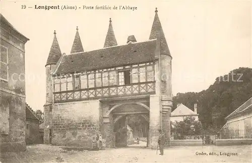 AK / Ansichtskarte Longpont_Aisne Porte fortifiee de l Abbaye Kloster Longpont Aisne