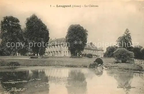 AK / Ansichtskarte Longpont_Aisne Chateau Etang Longpont Aisne