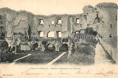 AK / Ansichtskarte Coucy le Chateau Auffrique Ruines interieur du chateau Coucy le Chateau Auffrique