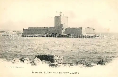 AK / Ansichtskarte Port de Bouc Fort Vauban Port de Bouc