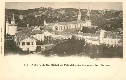 AK / Ansichtskarte Graveson Abbaye de Saint Michel de Frigolet Graveson