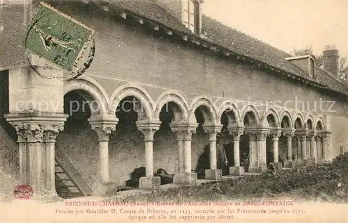 AK / Ansichtskarte Brienne le Chateau Ruines de l ancienne Abbaye de Basse Fontaine Brienne le Chateau